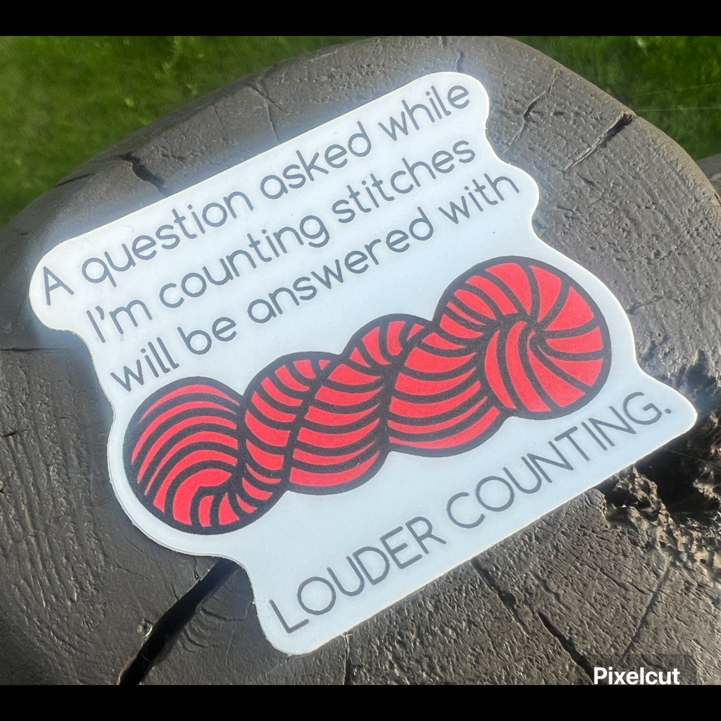 Loud Counting Knitting/Crochet Sticker