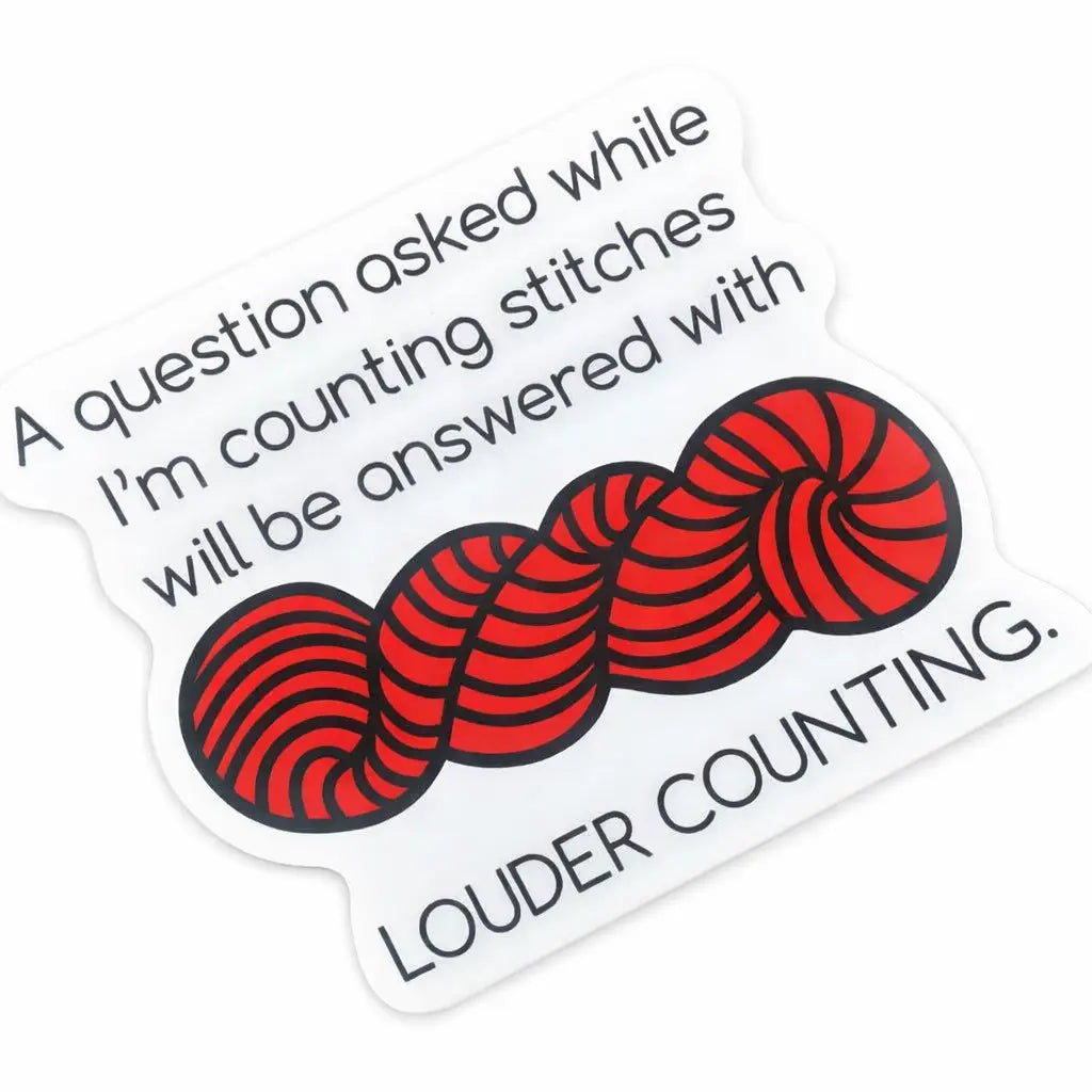 Loud Counting Knitting/Crochet Sticker