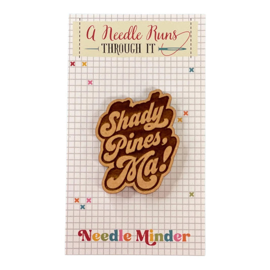 Shady Pines, Ma! Needle Minder Magnet